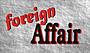 Foreign Affair